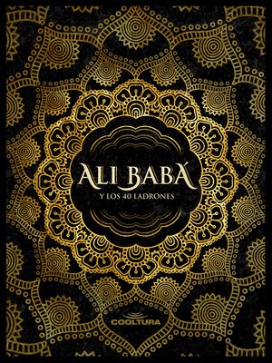 cover image of Alí Babá y los 40 ladrones